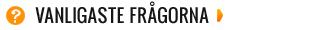 Vanligaste frågorna